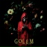 G.O.L.E.M.
