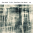 Ches Smith, Craig Taborn, Mat Maneri
