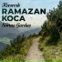 Kıvırcık Ramazan Koca
