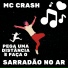 DJ Maligno, MC Crash