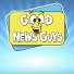 Good News Guys