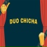 Duo Chicha