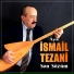 Aşık İsmail Tezani