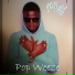 Pop Weeze