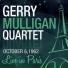 Gerry Mulligan and his Quartet