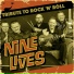 Nine Lives