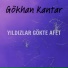 Gökhan Kantar