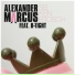 Alexander Marcus feat. B-Tight feat. B-Tight