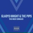 Gladys Knight & The Pips