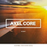 Axel Core