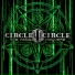 CIRCLE II CIRCLE