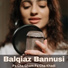 Balqiaz Bannusi