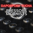 Pressors Mornists