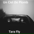 Tara Fly