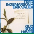 Erik Valier, Fred Ingemarson