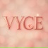 VYCE