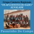 Grupo De Cantares Regionais "Os Afluentes Do Sado"