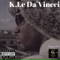 K.Le DaVincci feat. Tawanda "Teety Blue" Hightower