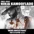 Ninja Kamooflado feat. DJ Claytão