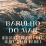 Cura Ondas do Mar