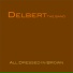 Delbert the Band