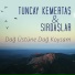 Tuncay Kemertaş & Sırdaşlar