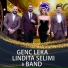 Genc Leka, Lindita Selimi, Band