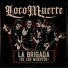 LocoMuerte