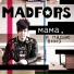 MADFORS