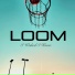 Loom