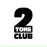 Two Tone Club