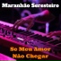 Maranhão Seresteiro