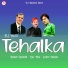 Ranvir Rathour, Raj Negi, Satish Thakur