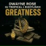 Dwayne Rose, Dj Tropical, RizzyLinxx
