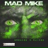 Mad Mike