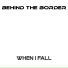 Behind the Border