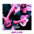 LUV BABY, YUNG XANY