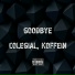 TwoColegial, KOFFEIN COLD