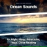 Sea Waves, Ocean Sounds, Nature Sounds