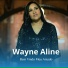 Wayne Alyne