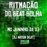 Dj Natan Beat, Mc Juninho da 07