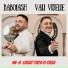 Baboiash feat. Vali Vijelie