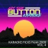 Hit The Button Karaoke