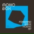 Monobox