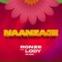 Ronze feat. Lody Music