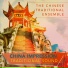 The Chinese Traditional Ensemble