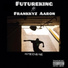 Futureking (feat. Frankkyz Aaron)