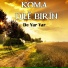 Koma Dıle Bırin