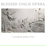 Blessed Child Opera