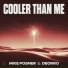 Mike Posner & Deorro